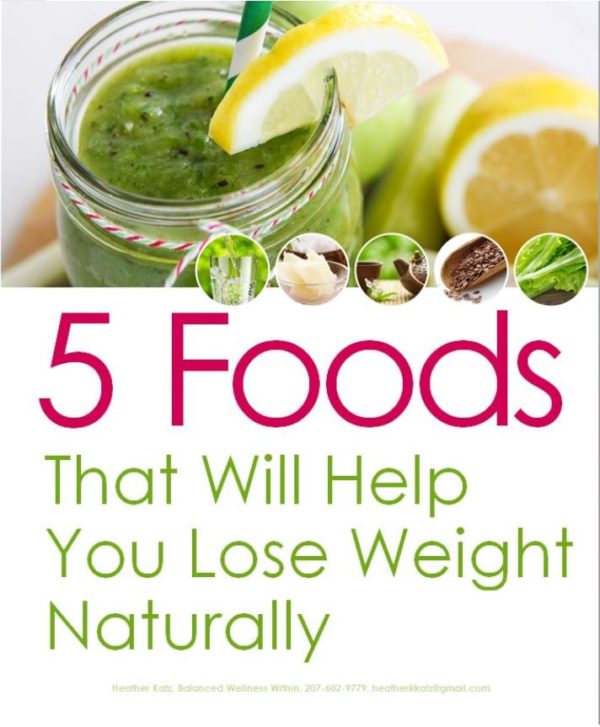Top 5 Foods to Help You Lose Weight & Have More Energy Naturally eBook